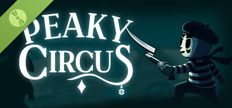 Peaky Circus Demo header