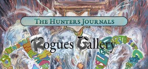 The Hunter's Journals - Rogues Gallery