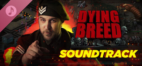 Dying Breed Soundtrack