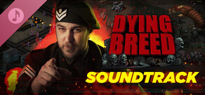 Dying Breed Soundtrack