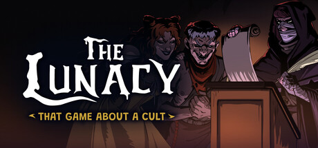 The Lunacy: That Game About a Cult — Steam game cover