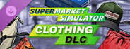 DLC: Supermarket Simulator - Clothing DLC