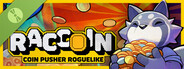 RACCOIN: Coin Pusher Roguelike Demo