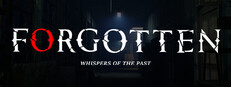 Forgotten - Whispers of the Past