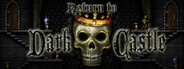 Return to Dark Castle