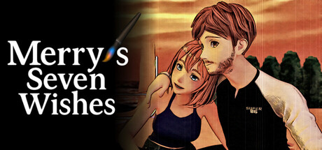 Merry’s Seven Wishes