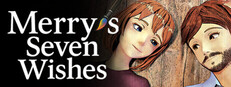 Merry’s Seven Wishes