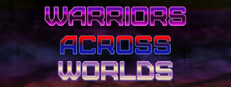 Warriors Across Worlds