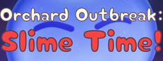Orchard Outbreak: Slime Time