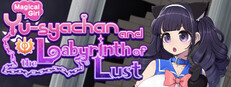 Magical Girl Yusya-chan and the Labyrinth of Lust