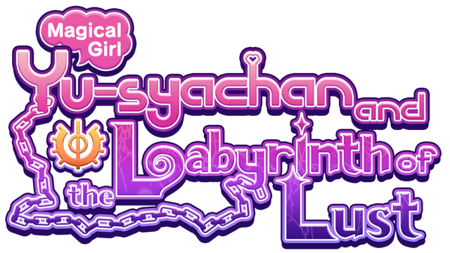 Magical Girl Yusya-chan and the Labyrinth of Lust