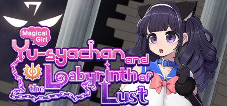 Magical Girl Yusya-chan and the Labyrinth of Lust