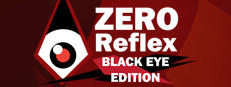Zero Reflex : Black Eye Edition