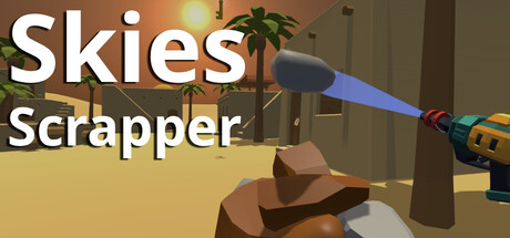 Skies Scrapper Playtest