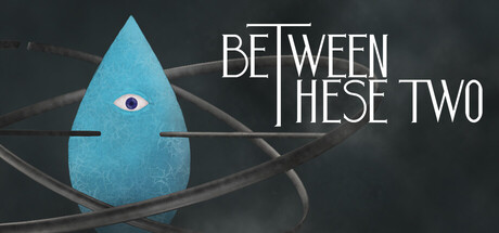 Between These Two by Mihai Calarasanu - Game from developer catalog