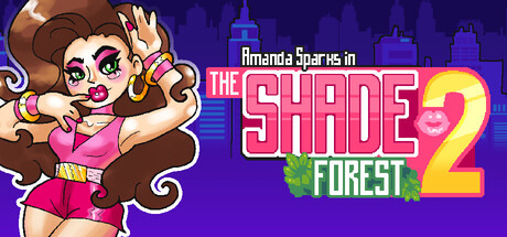 Amanda Sparks in: Shade Forest 2 — Steam game cover