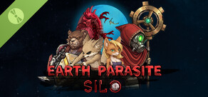 Earth Parasite: Silo Demo