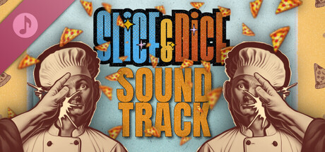 Slice & Dice: Pizza Survival Soundtrack banner image