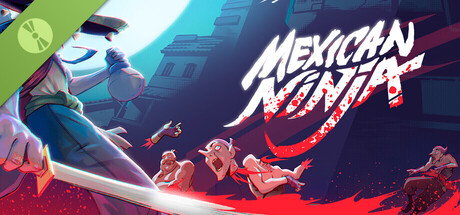 Mexican Ninja Demo