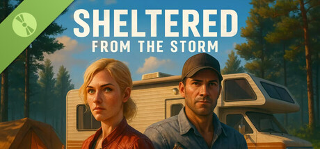 Sheltered from the Storm Demo