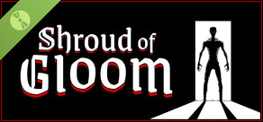 Shroud of Gloom Demo