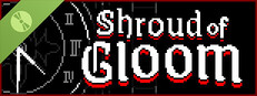 Shroud of Gloom Demo