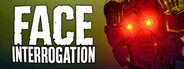 Face Interrogation