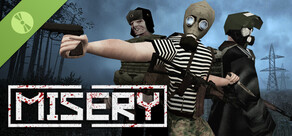 MISERY Demo