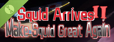 天降鱿物II：让鱿鱼再次伟大 Demo Small Capsule Image