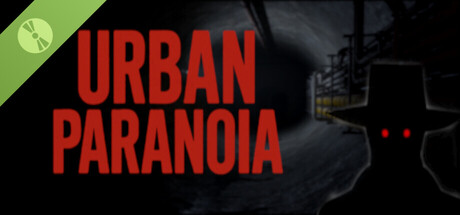 Urban Paranoia Demo