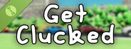 Get Clucked Demo