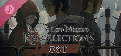 Raining City: Millions Recollections Original Soundtrack banner image