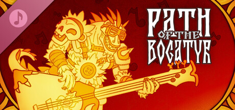 Path of the Bogatyr: Soundtrack banner image