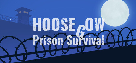 Hoosegow: Prison Survival game header