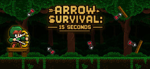 Arrow Survival: 15 Seconds