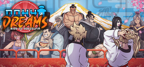 Dohyo Dreams: Rise to Yokozuna