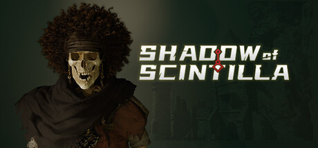 烁光暗影 Shadow of Scintilla Playtest