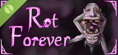 Rot Forever Demo