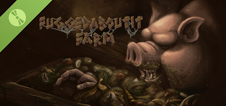 Fuggedaboutit Farm Demo