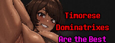 Timorese Dominatrixes Are the Best