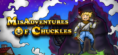 Misadventures of Chuckles