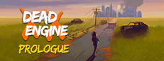 Dead Engine : Prologue