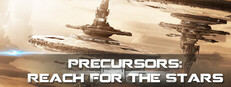 Precursors: Reach for the Stars