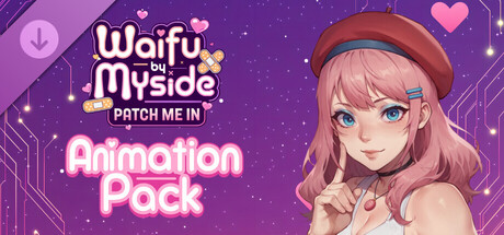 Waifu by Myside: Patch Me In - Animation pack banner image