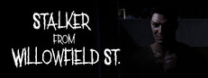Stalker from Willowfield St.
