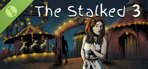 The Stalked 3 Demo