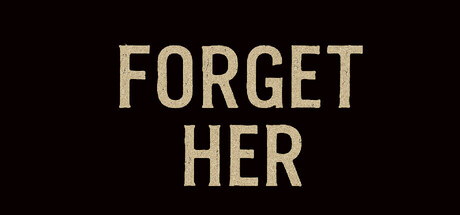 Forget Her banner image