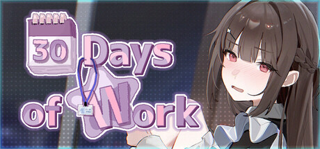 30 Days of Work