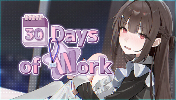 30 Days of Work