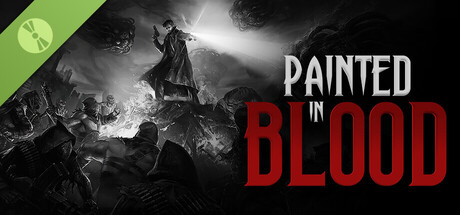 Painted In Blood Demo